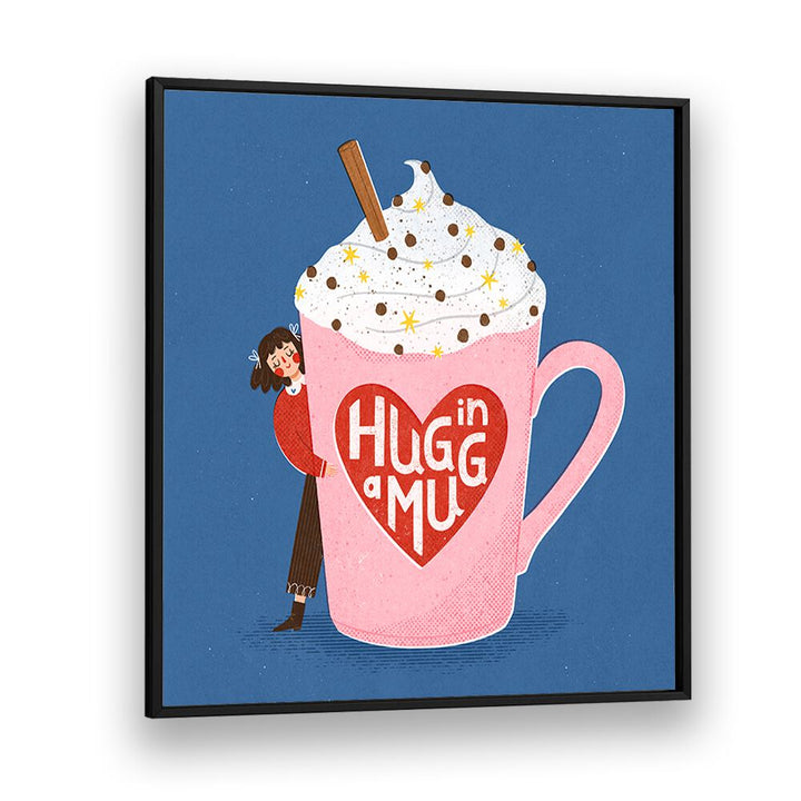 HUG IN A MUG, WALL ART PRINTS by Julia Leister features a whimsical cup design, perfect for brightening any space.
