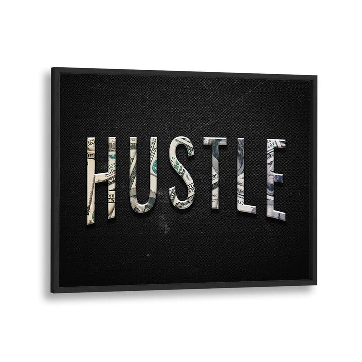 HUSTLE Quotes & Typography Posters enhance your space with motivational art that inspires ambition and drive.