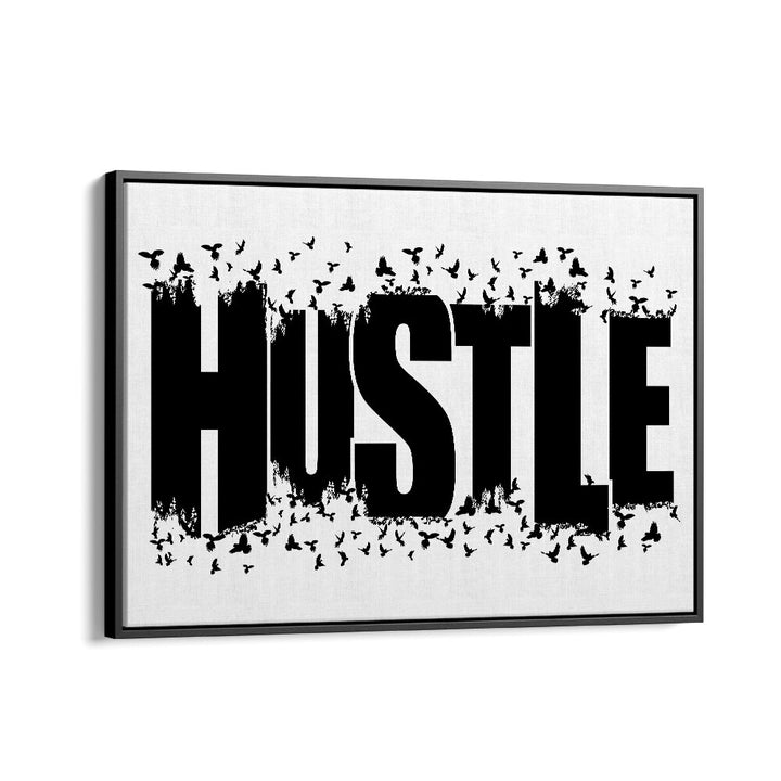 HUSTLE FOR FREEDOM, QUOTES typography poster in a black floater frame, perfect for motivation and inspiration.