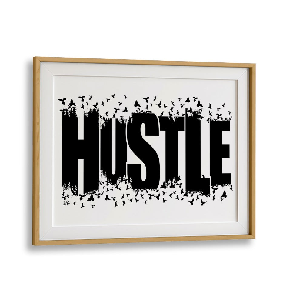 Stylish HUSTLE FOR FREEDOM quotes poster in oak frame, perfect for inspiring motivation in your space.