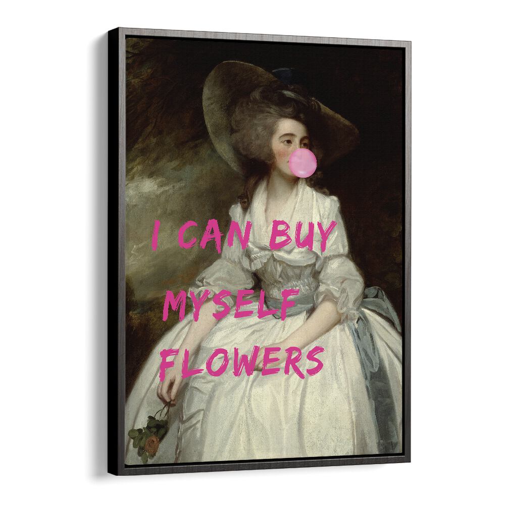 Transform your space with "I CAN BUY MYSELF, ALTERED ART PRINTS" by The Art Concept in a stylish floater frame.