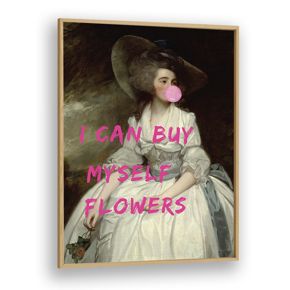 Elevate your decor with "I CAN BUY MYSELF, ALTERED ART PRINTS" by The Art Concept in a stylish oak frame.