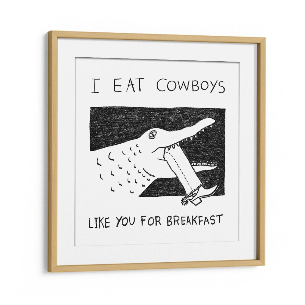 Striking “I EAT COWBOYS LIKE YOU, QUOTES” typography poster in a wooden frame, perfect for bold home decor.
