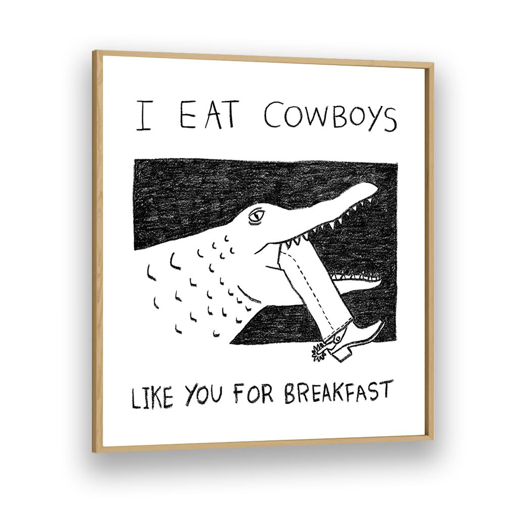 Bold “I EAT COWBOYS LIKE YOU, QUOTES” poster features a crocodile, perfect for adding a rebellious touch to your decor.