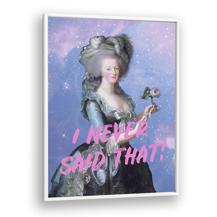 I NEVER SAID THAT, ALTERED ART PRINTS by Grace Digital Art Co, features a classic portrait with a modern twist.