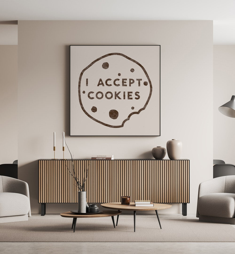 Transform your space with the I ACCEPT COOKIES, QUOTES typography art print by Florent Bodart, adding humor and style.
