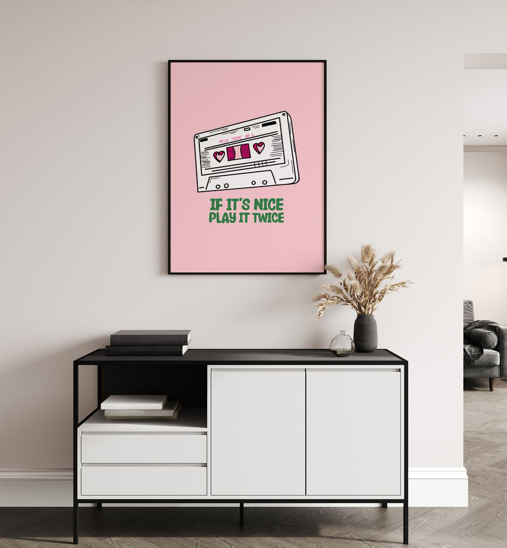"If It's Nice Play It Twice, movie posters enhance your space with inspiring music quotes and vibrant design."