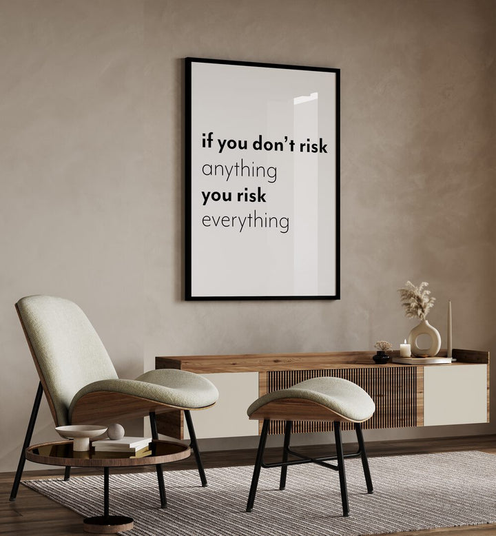 Transform your space with the “IF YOU DONT RISK , QUOTES” poster by 1 X Studio, inspiring confidence and motivation.