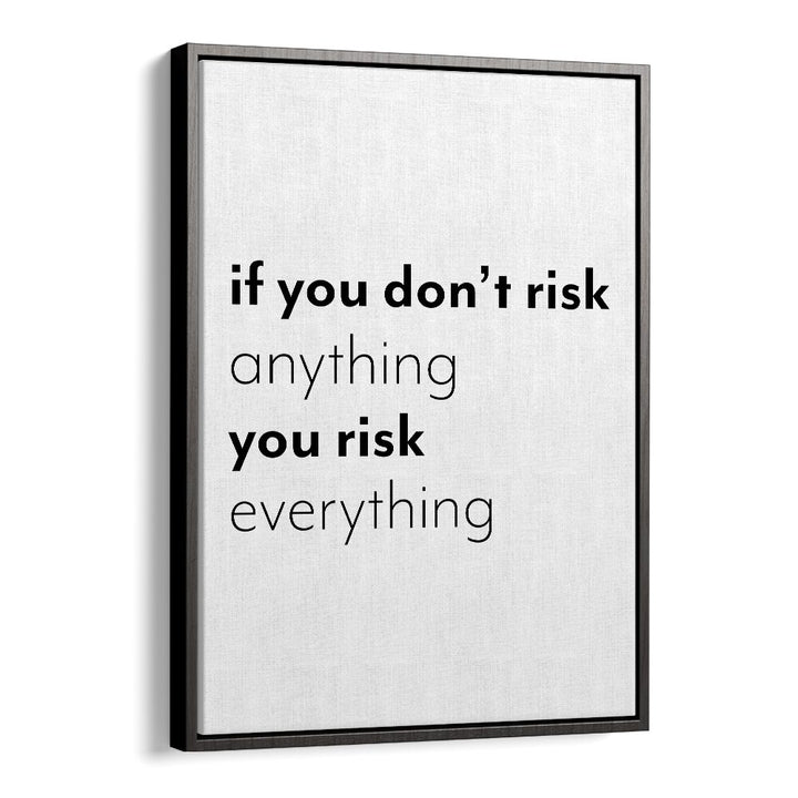 Motivational poster by 1 X Studio featuring the quote "IF YOU DONT RISK, QUOTES" to inspire confidence and dreams.