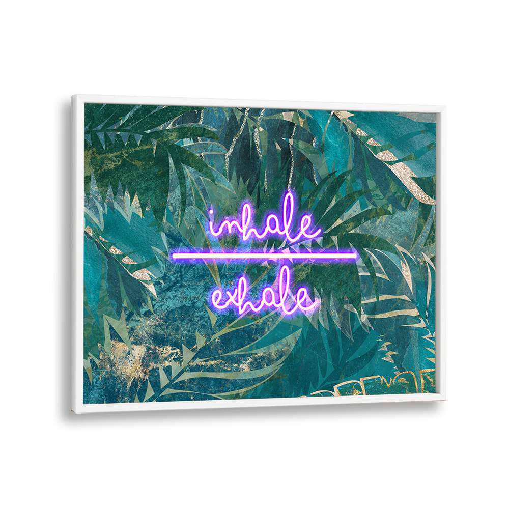 Transform your space with INHALE EXHALE, QUOTES by Sarah Manovski, inspiring mindfulness through vibrant typography.
