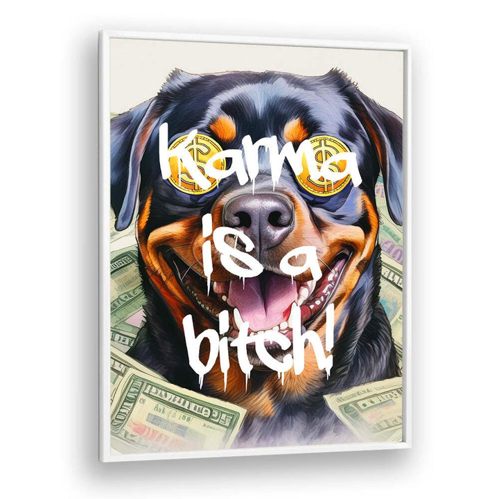 KARMA IS A BITCH, QUOTES typography poster showcasing bold design for a striking home statement. Perfect for rebels.