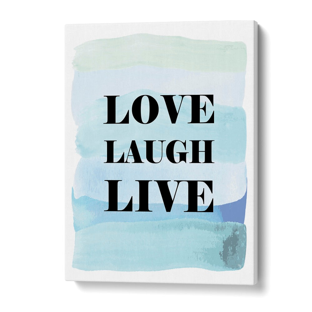 Transform your space with LOVE LAUGH LIVE, FASHION POSTERS by Martina Fashion, adding elegance and positivity.