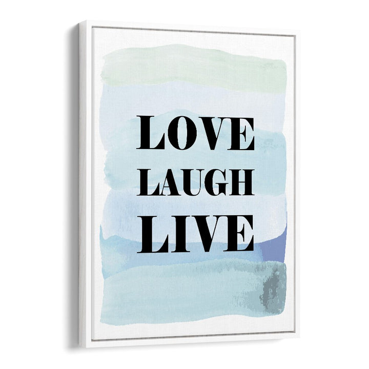 Elevate your space with the LOVE LAUGH LIVE, FASHION POSTERS by Martina, adding elegance and positivity to your décor.