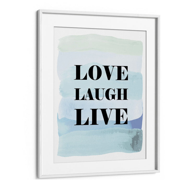 LOVE LAUGH LIVE, FASHION POSTERS by Martina Fashion add elegance and positivity to any wall décor. Perfect for uplifting spaces.