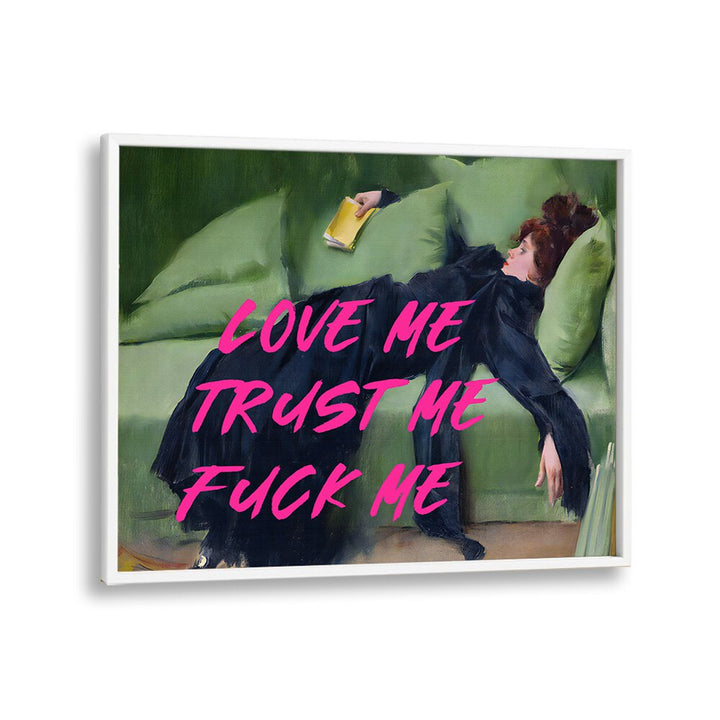 Elevate your decor with LOVE ME, ALTERED ART PRINTS, featuring vibrant artwork in a sleek white frame.