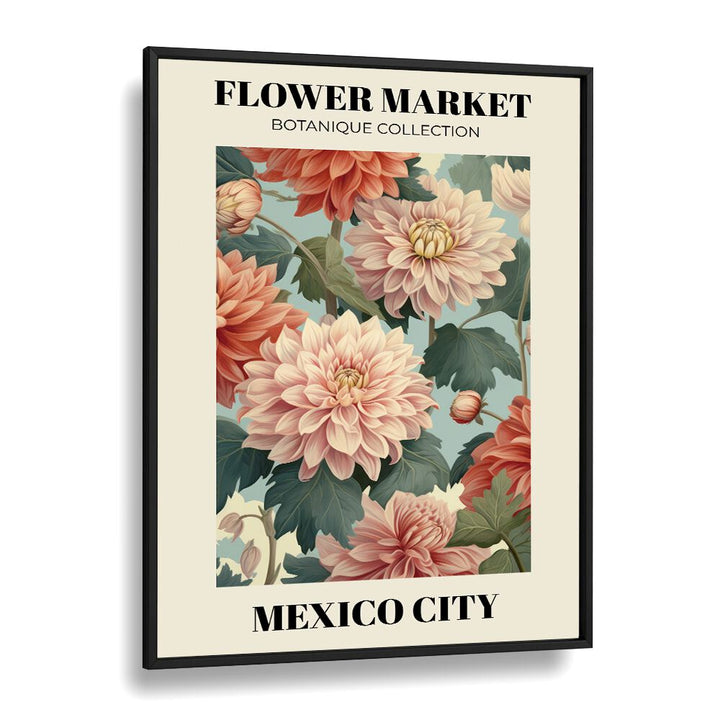 Vibrant botanical art print showcasing MEXICO CITY- FLOWER MARKETO, FLORAL FLOWER PAINTINGS in a stylish black frame.