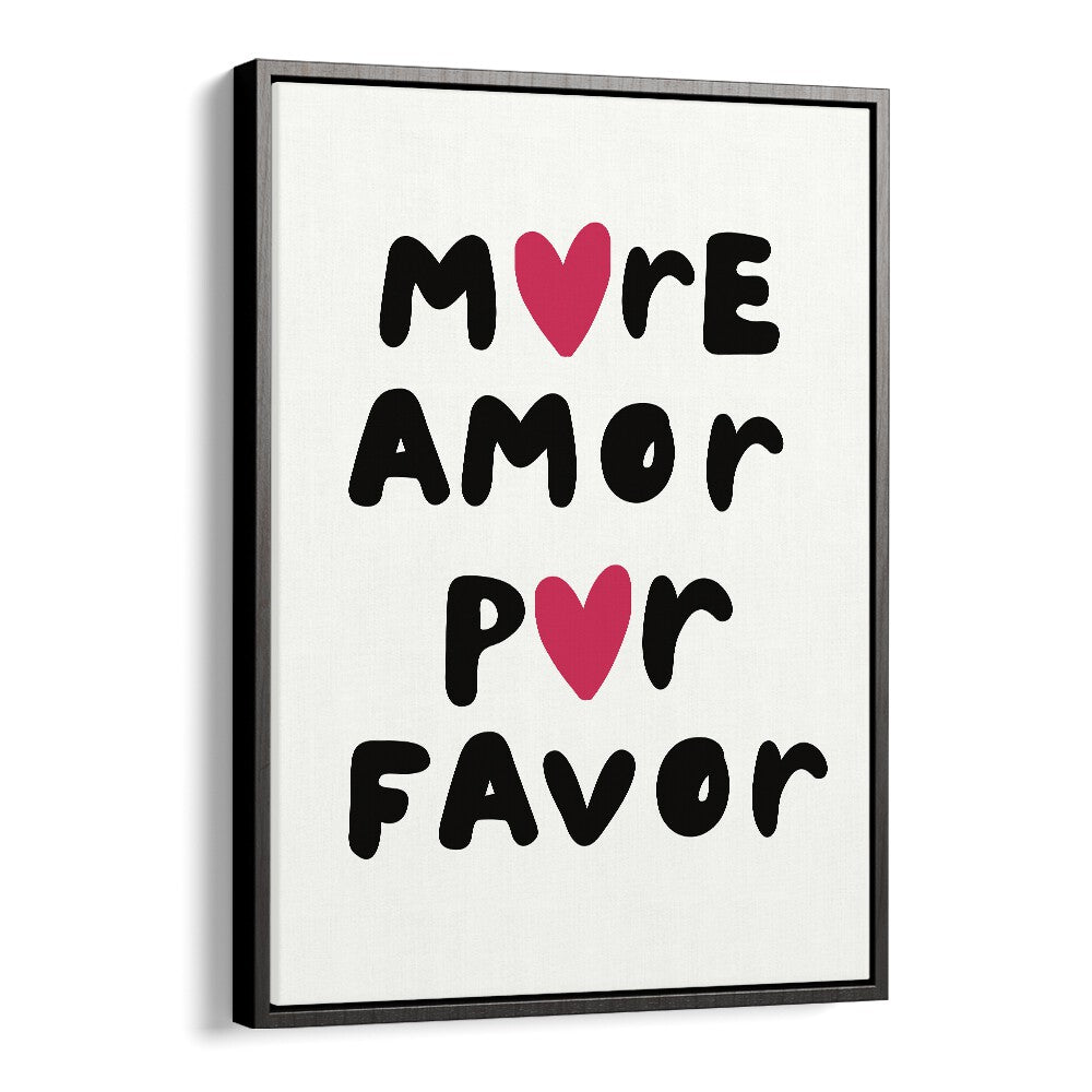 More Amor Fashion Art Artwork in Black Floater Frame