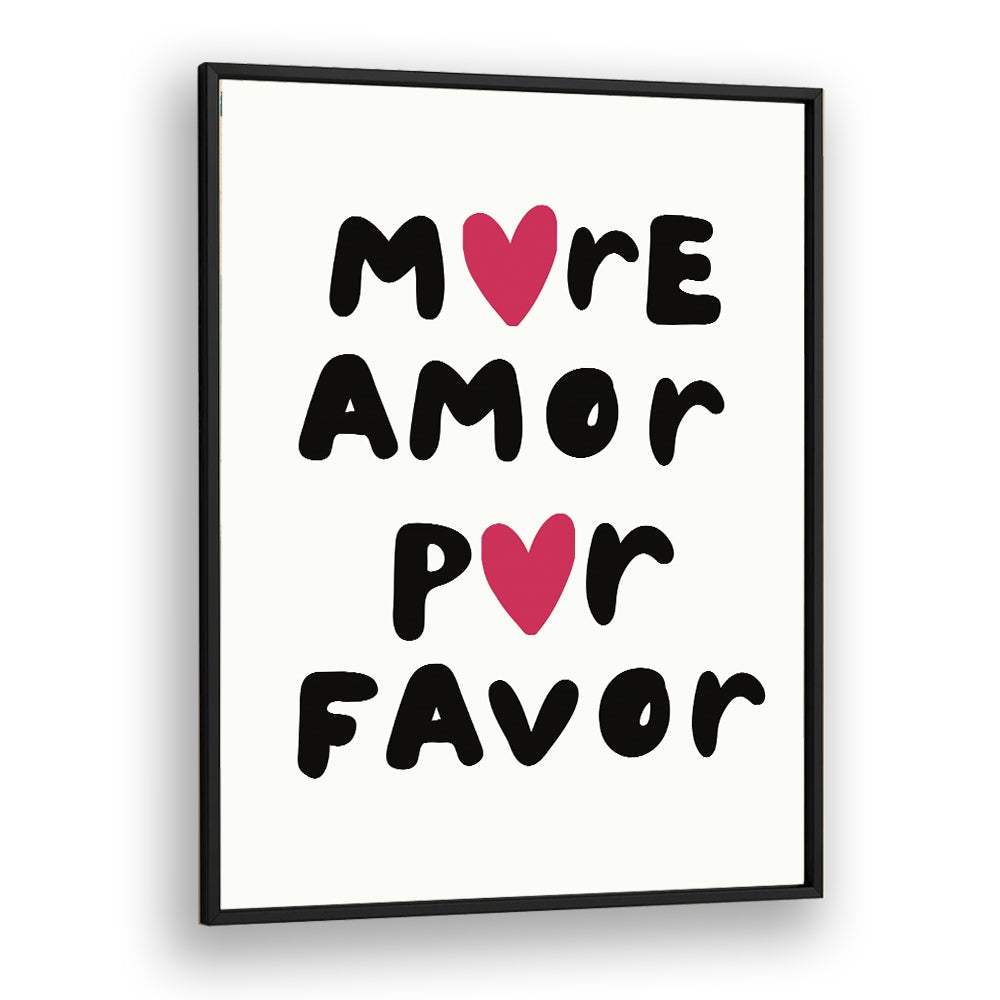 More Amor Fashion art Artwork in Black Plain Frame