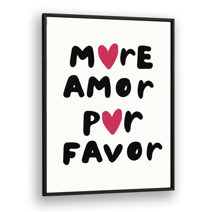 More Amor Fashion art Artwork in Black Plain Frame