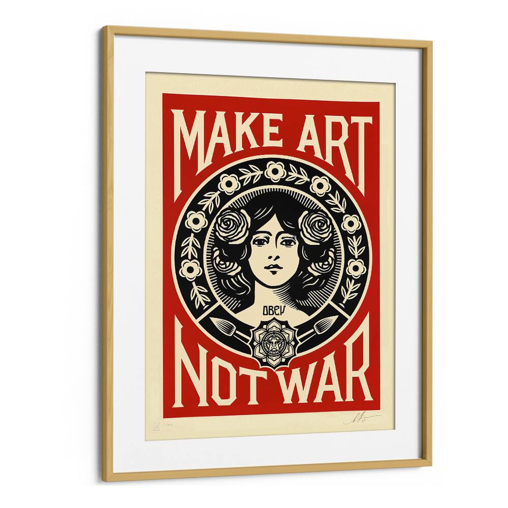 "Striking MAKE ART NOT WAR, QUOTES poster in a chic frame, perfect for inspiring creativity in any space."