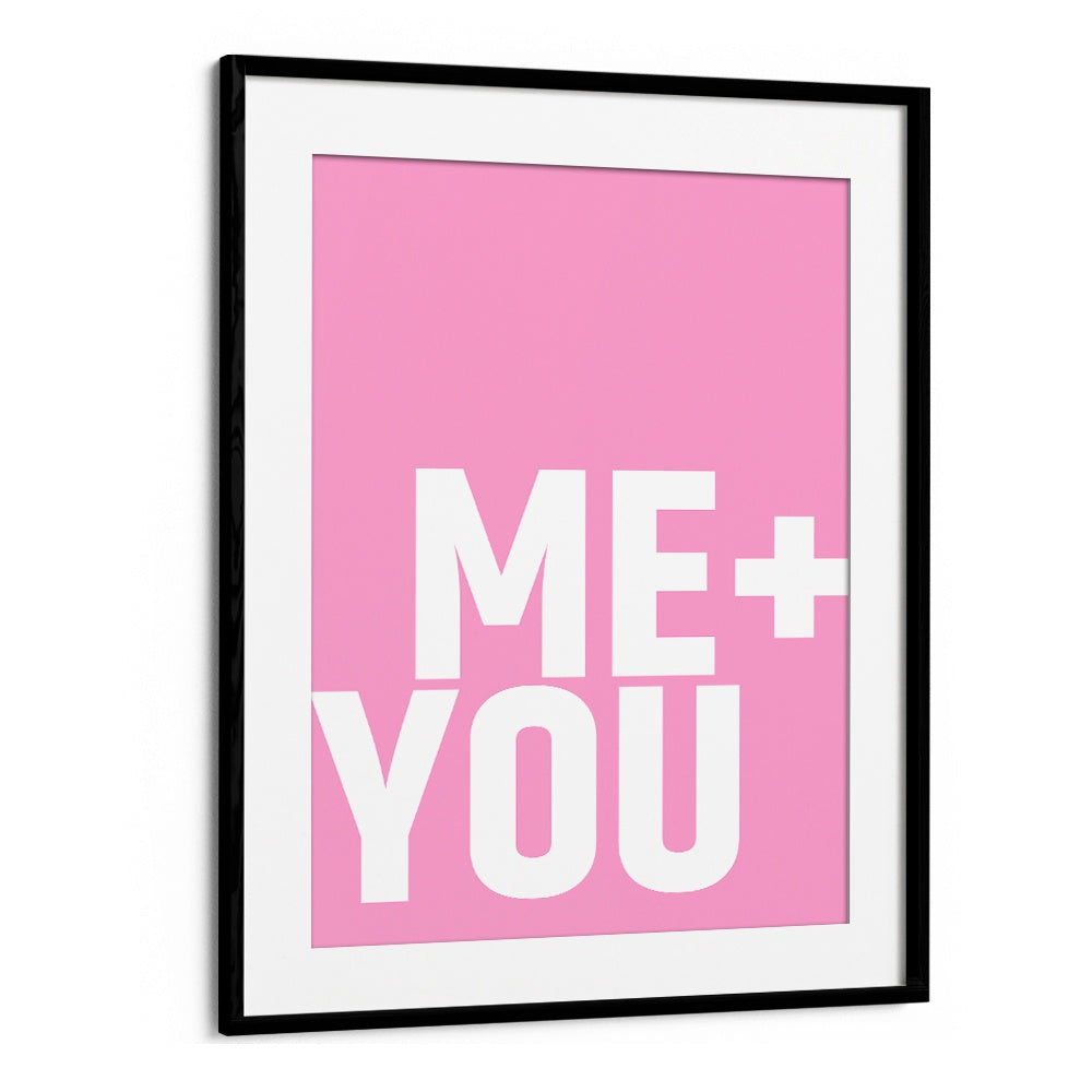 Stylish ME & YOU typography poster by Athene Fritsch, perfect for adding inspiration to your space.