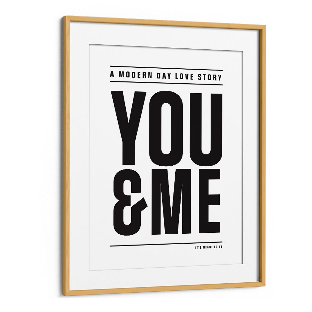 Modern Day Love Story By Frankie Kerr-dineen Quotes Posters Wall Art Prints in Oak Wood Frame With Mount