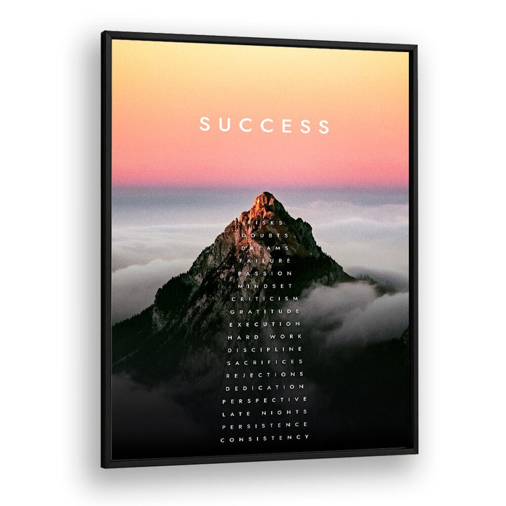 Transform your space with the MOUNTAIN OF SUCCESS, QUOTES poster, inspiring motivation and ambition daily.