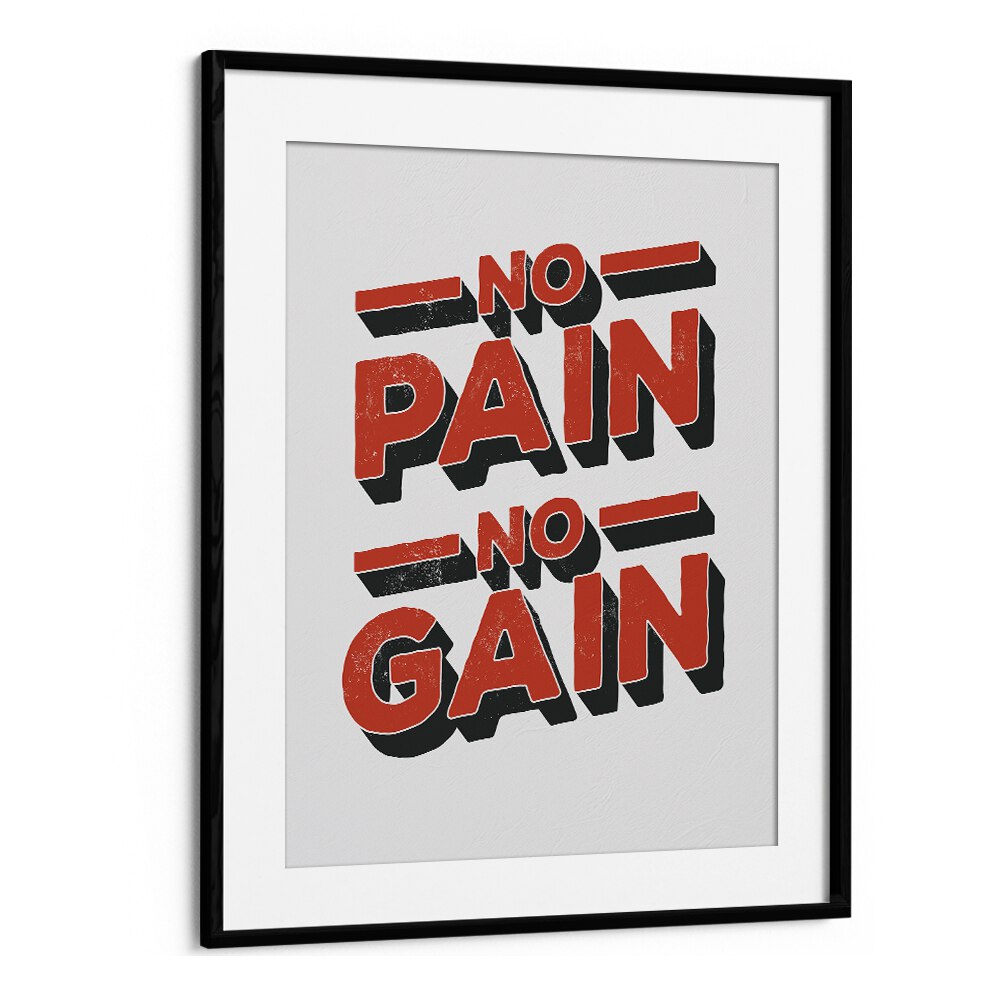 Stylish NO PAIN NO GAIN, QUOTES poster in a black frame, perfect for motivating any space. Ideal for gyms or offices.