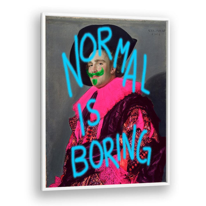 Bold and creative NORMAL IS BORING quotes poster, perfect for transforming your space with unique typography.