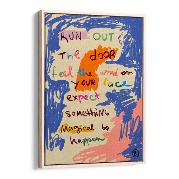 Bright and inspiring MAGICAL DAY MESSAGE, QUOTES poster, perfect for uplifting any space and enhancing creativity.