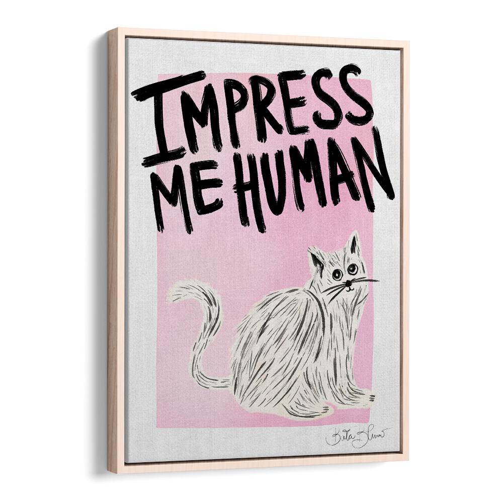 Vibrant art print titled "IMPRESS ME HUMAN, VIBRANT," showcasing a whimsical cat design for cat lovers.