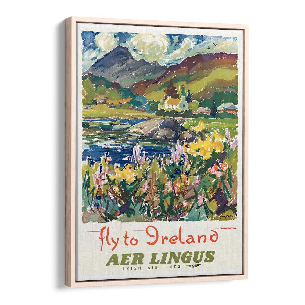 FLY TO IRELAND, VINTAGE TRAVEL POSTERS feature a colorful landscape celebrating Ireland's beauty and culture.