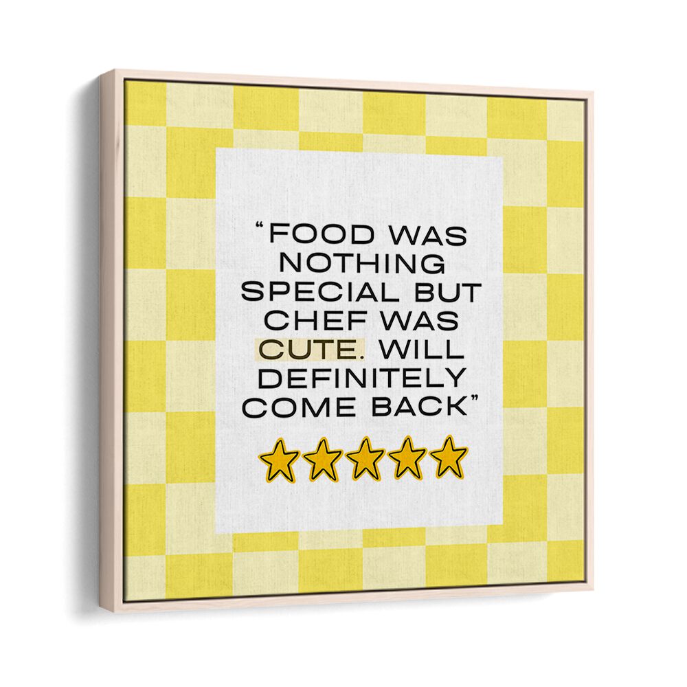 Brighten your kitchen with CUTE CHEF-YELLOW, QUOTES poster featuring charming designs and motivational sayings.