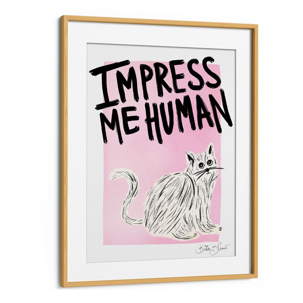Bold and vibrant art print featuring "IMPRESS ME HUMAN," perfect for cat lovers and adding flair to any space.