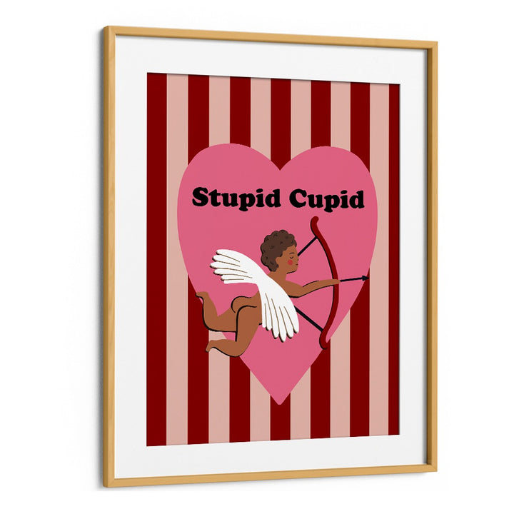 Whimsical STUPID CUPID, QUOTES poster adds humor and charm, perfect for elevating any room's decor.