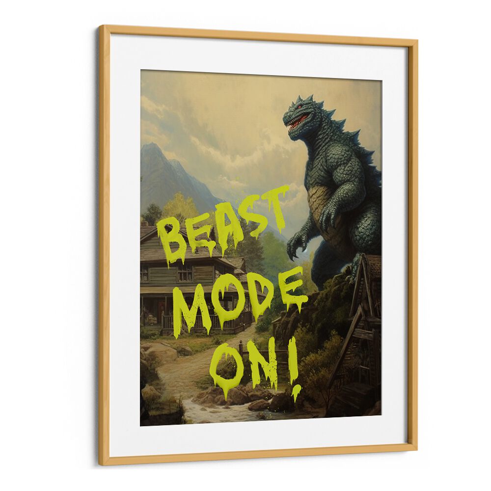 Transform your space with BEAST MODE ON, QUOTES art print by Dikhotomy, a powerful motivator for inner strength.