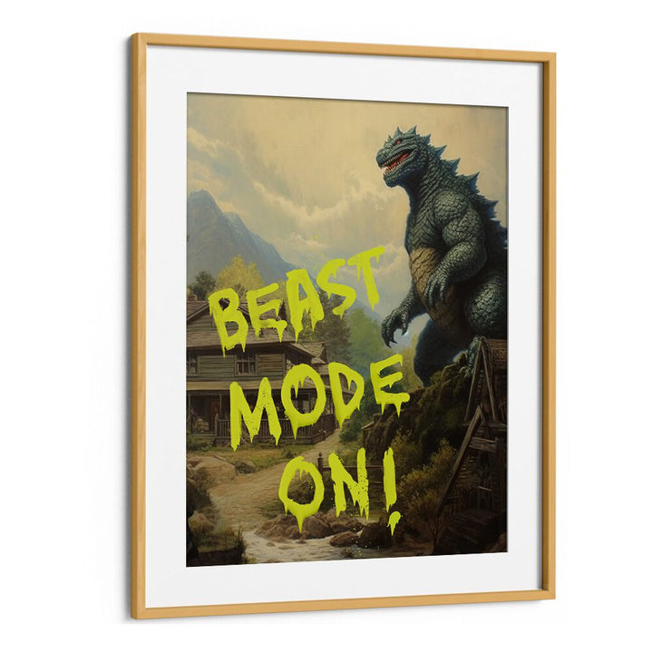 Transform your space with BEAST MODE ON, QUOTES art print by Dikhotomy, a powerful motivator for inner strength.