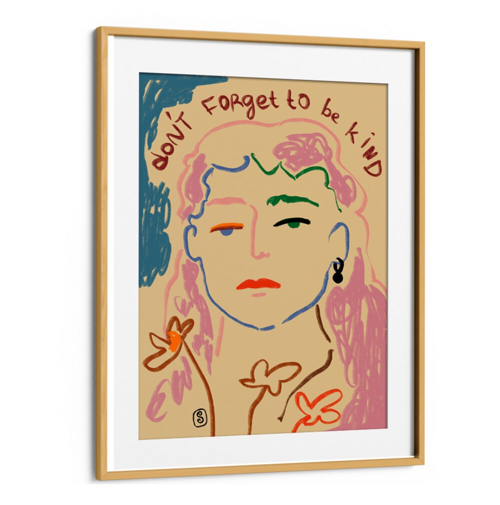 Vibrant art print featuring "DO NOT FORGET TO BE KIND," perfect for brightening any space with positivity.