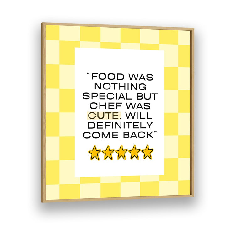 Brighten your kitchen with CUTE CHEF-YELLOW, QUOTES poster, featuring delightful typography and playful designs.