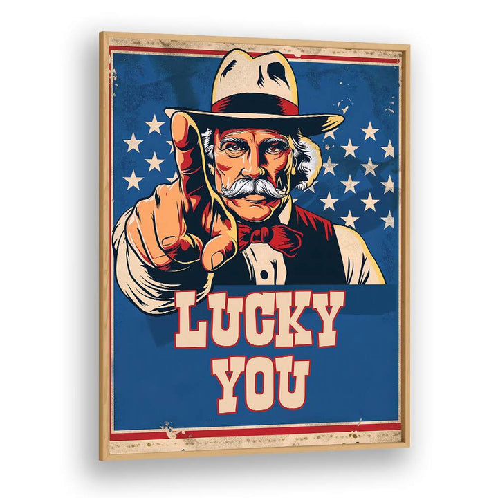 LUCKY YOU, COWBOY poster features a vintage cowboy pointing, perfect for Americana art enthusiasts.