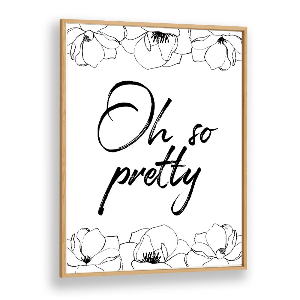Elegant OH SO PRETTY, FASHION POSTERS by Martina, featuring chic floral design to enhance your home décor.