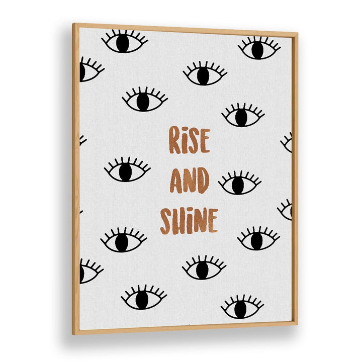 Bright and motivating RISE AND SHINE, QUOTES poster by Orara Studio, perfect for uplifting any room.