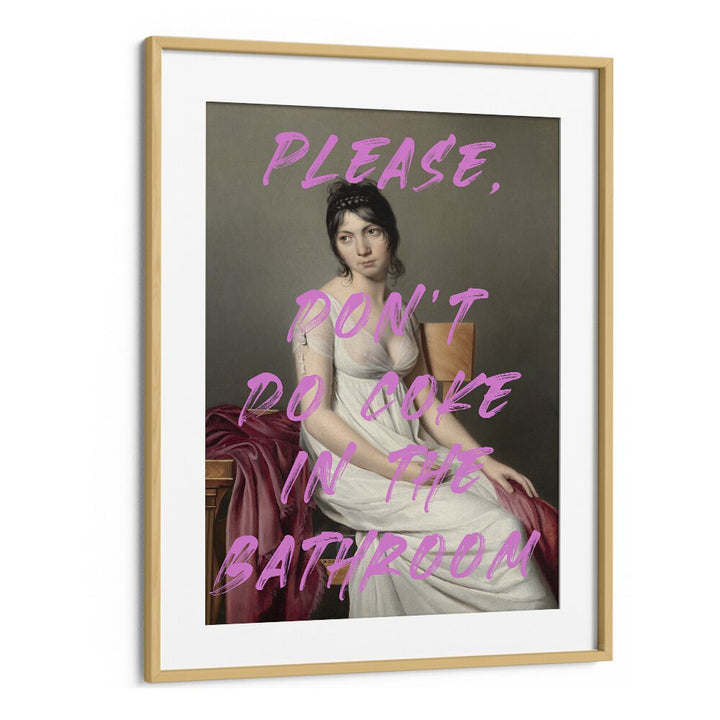 Striking altered art print "DONT COKE IN THE BATHROOM" by The Art Concept, framed in oak for a bold statement.