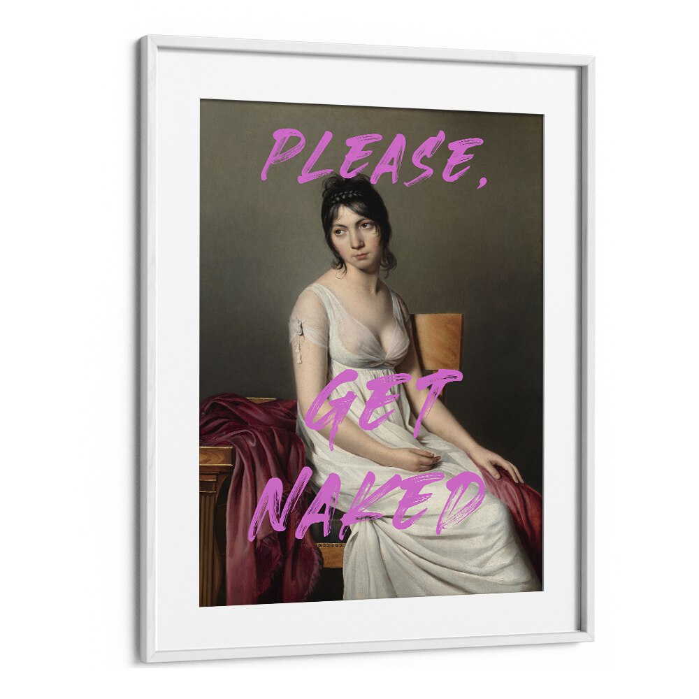 Framed altered art print featuring "PLEASE GET NAKED," perfect for unique home decor by The Art Concept.