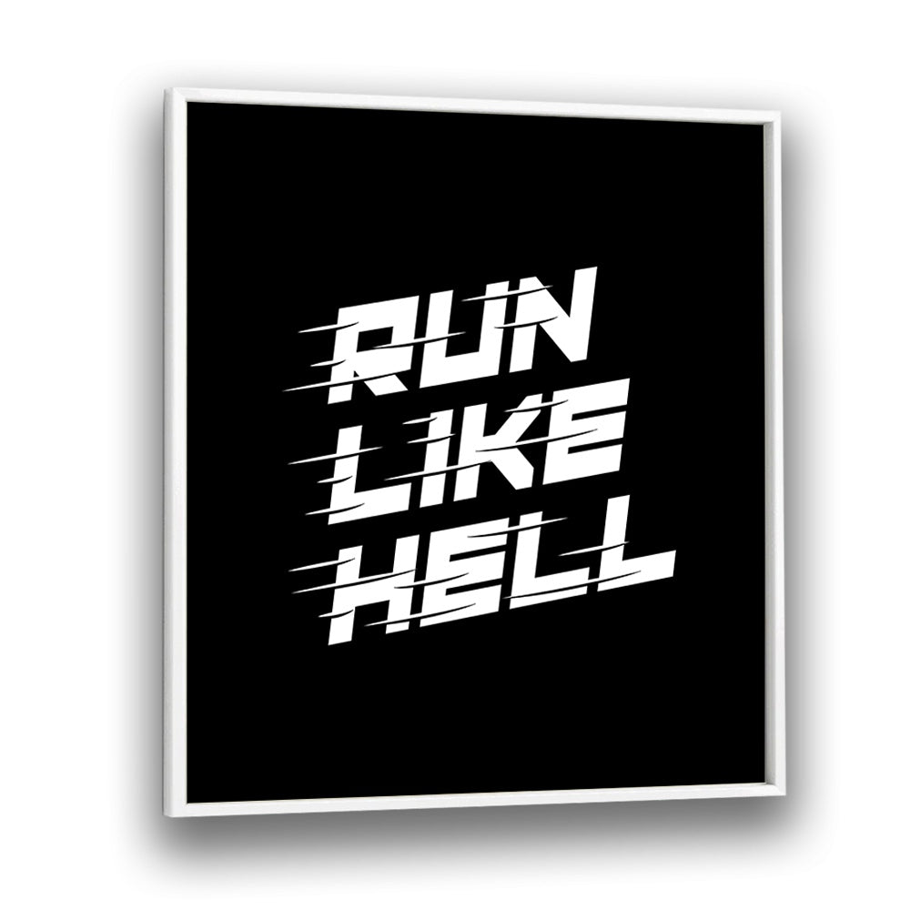 Dynamic RUN LIKE HELL quotes typography poster in a white frame, perfect for inspiring runners and energizing spaces.