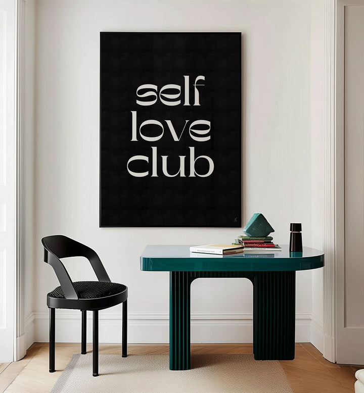 Transform your space with SELF LOVE CLUB, QUOTES posters by Anne-Marie Volfova, inspiring self-acceptance daily.