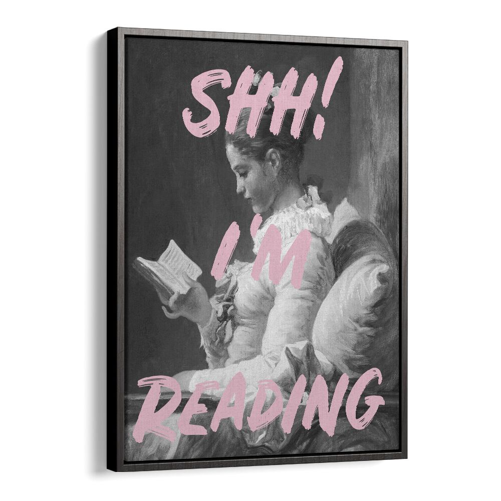 Elegant SHH IM READING, ALTERED ART PRINTS by Grace Digital Art Co., perfect for book lovers' spaces.
