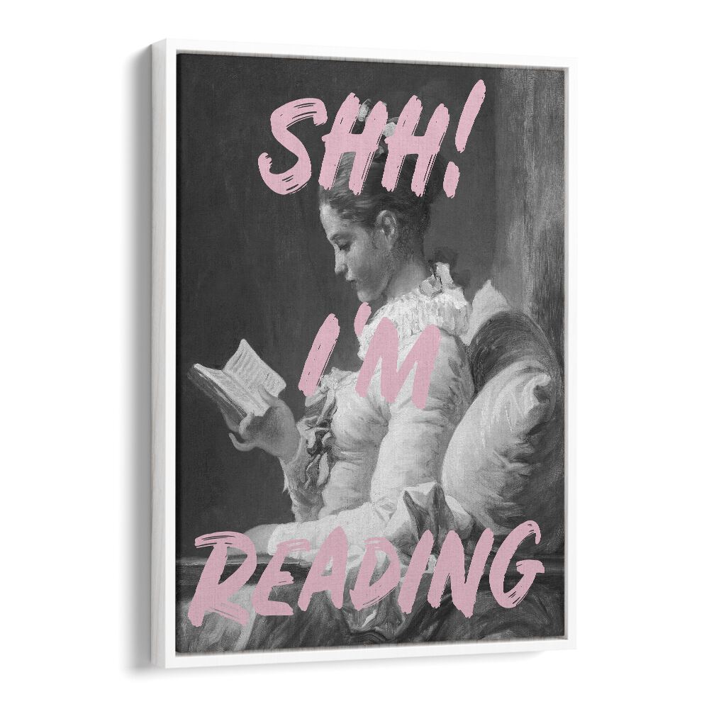 SHH IM READING, ALTERED ART PRINTS by Grace Digital Art Co. invites you to embrace the joy of literature.