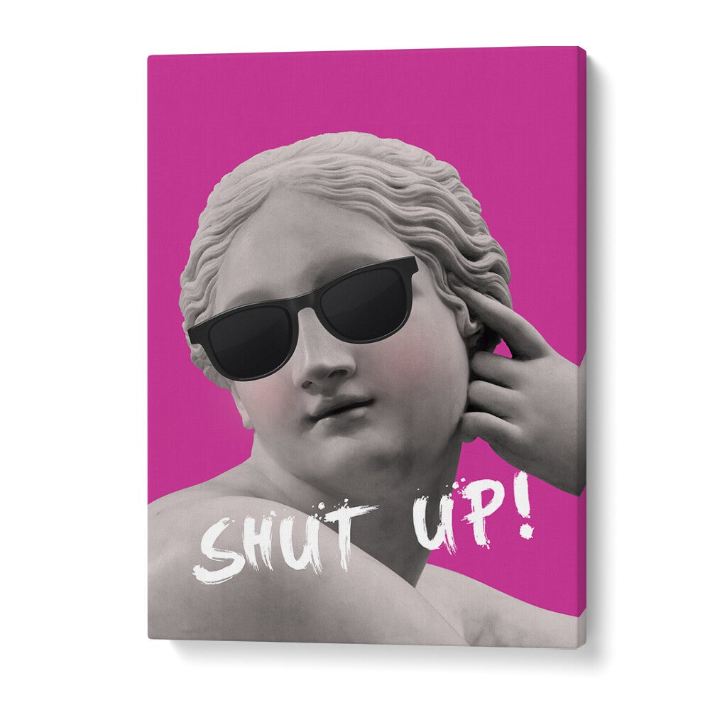 Stunning SHUT UP II, ALTERED ART PRINTS by Grace Digital Art Co, featuring a bold design on premium canvas.
