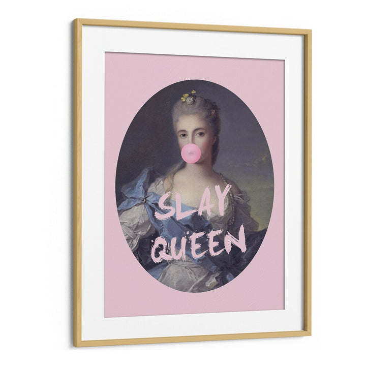 SLAY QUEEN IV, ALTERED ART PRINTS by Grace Digital Art Co., features a playful twist on classic portraiture.